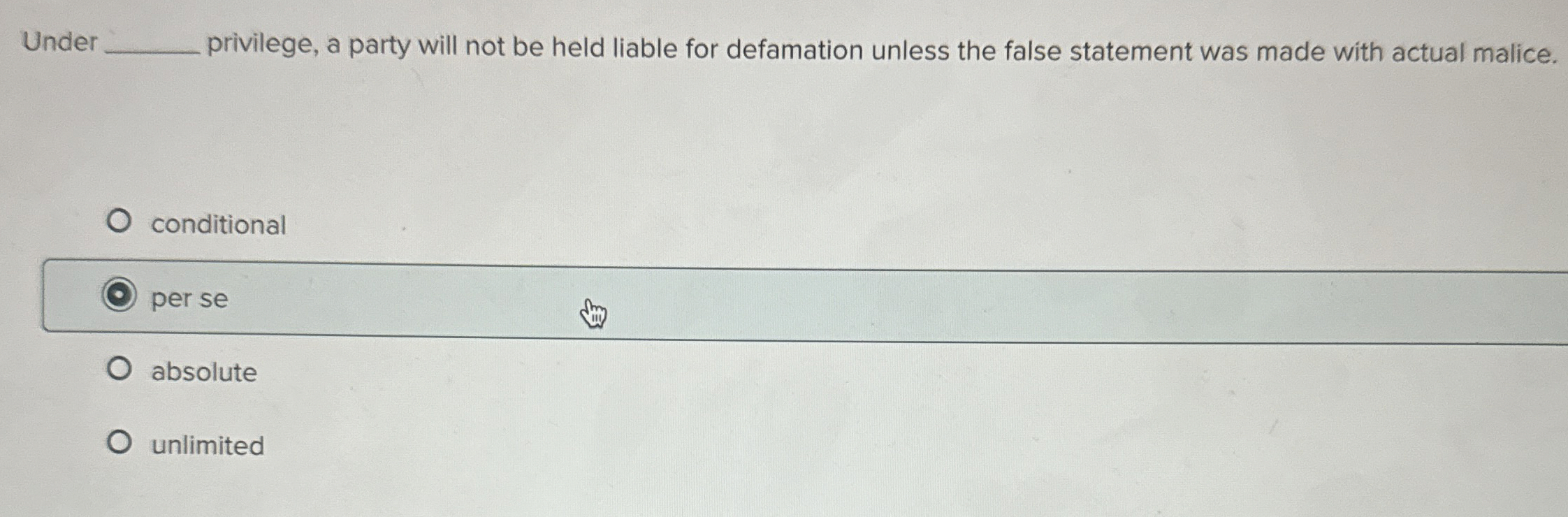  Under privilege, a party will not be held liable for defamation