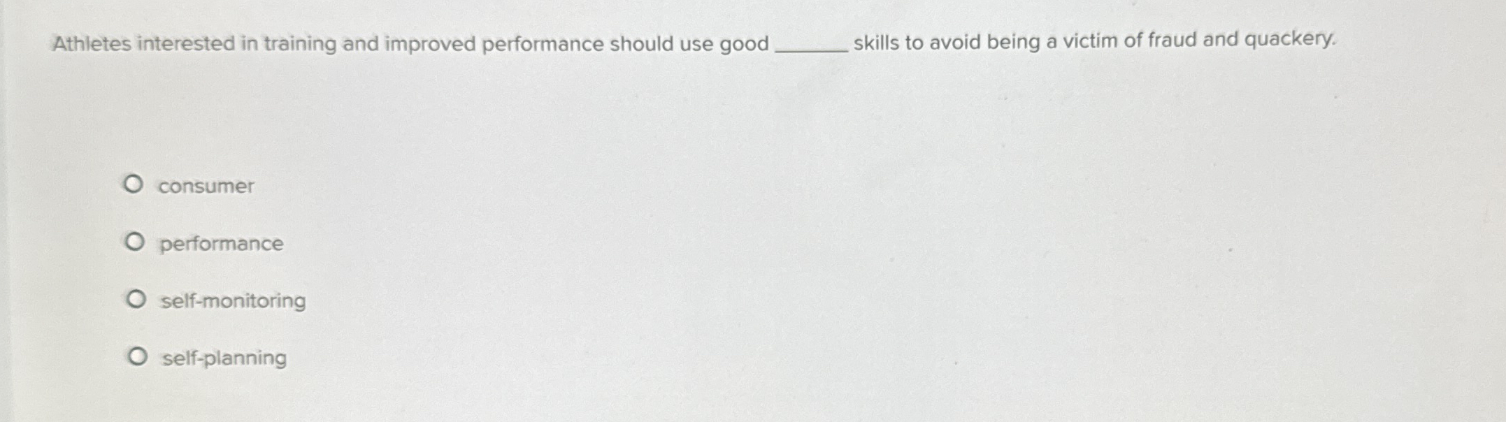  Athletes interested in training and improved performance should use good q,