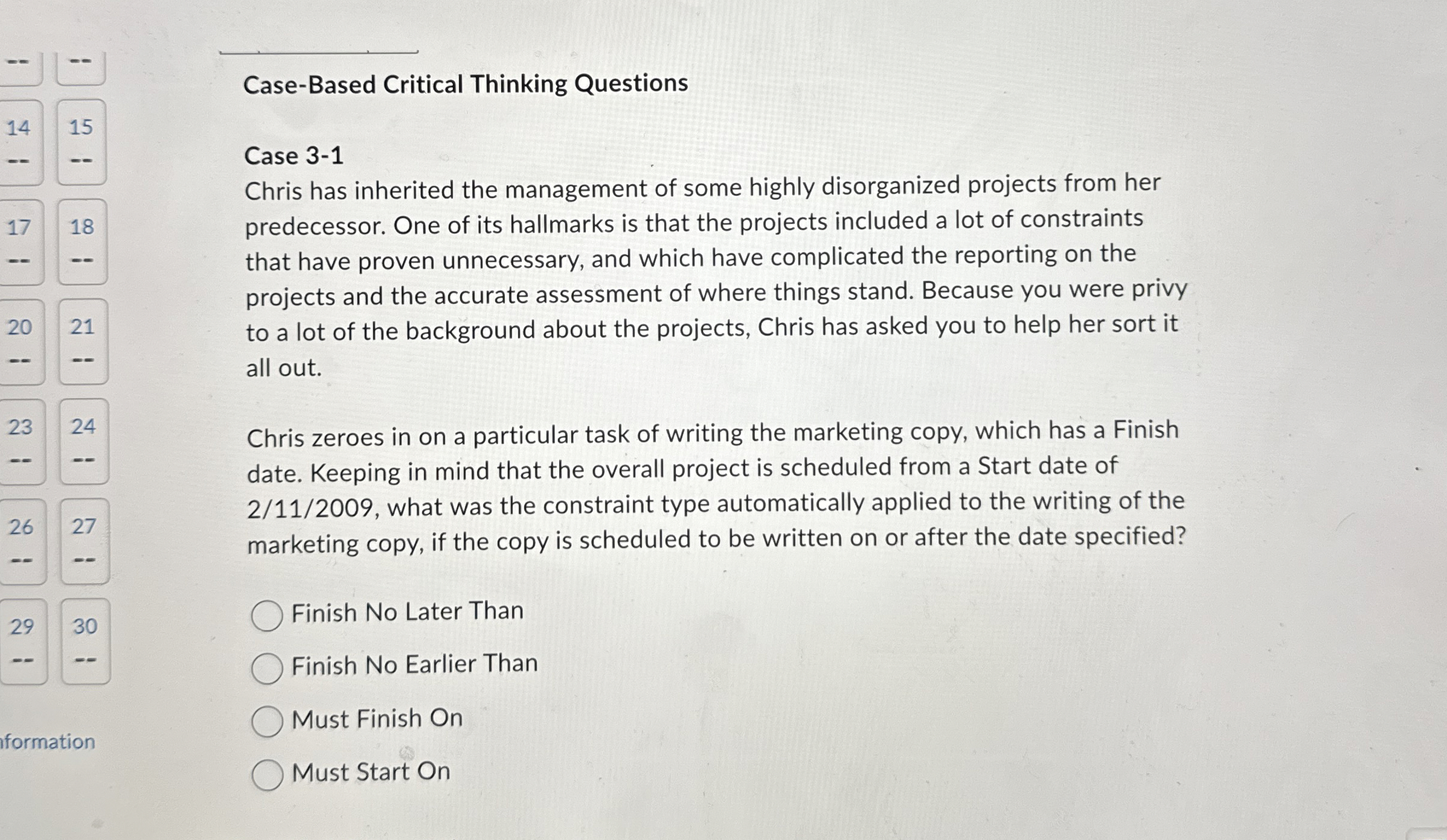  Case-Based Critical Thinking Questions Case 3-1 Chris has inherited the management
