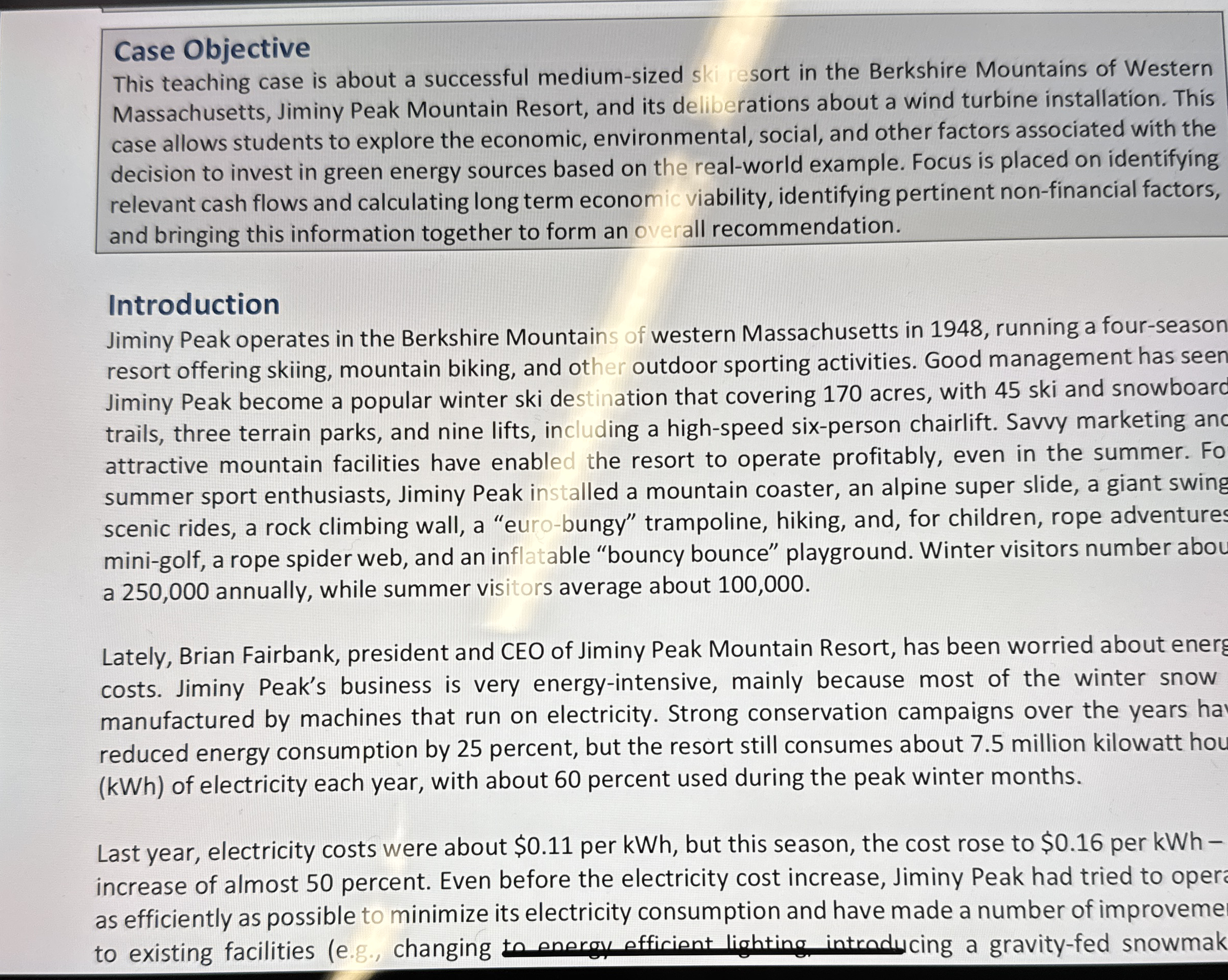  Case Objective This teaching case is about a successful medium-sized ski