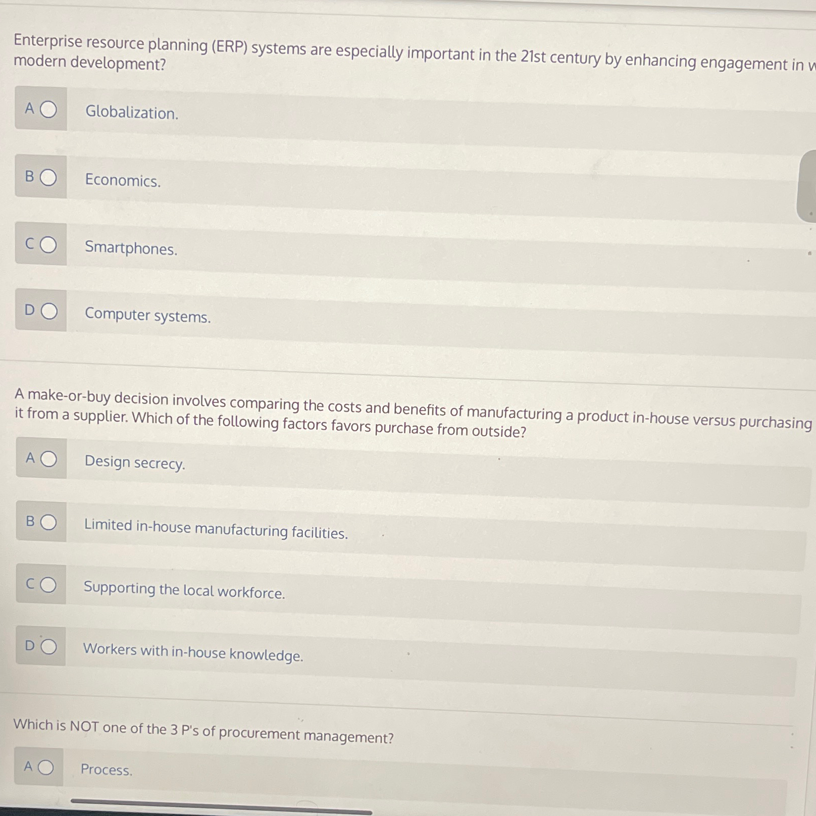  Enterprise resource planning (ERP) systems are especially important in the 21st