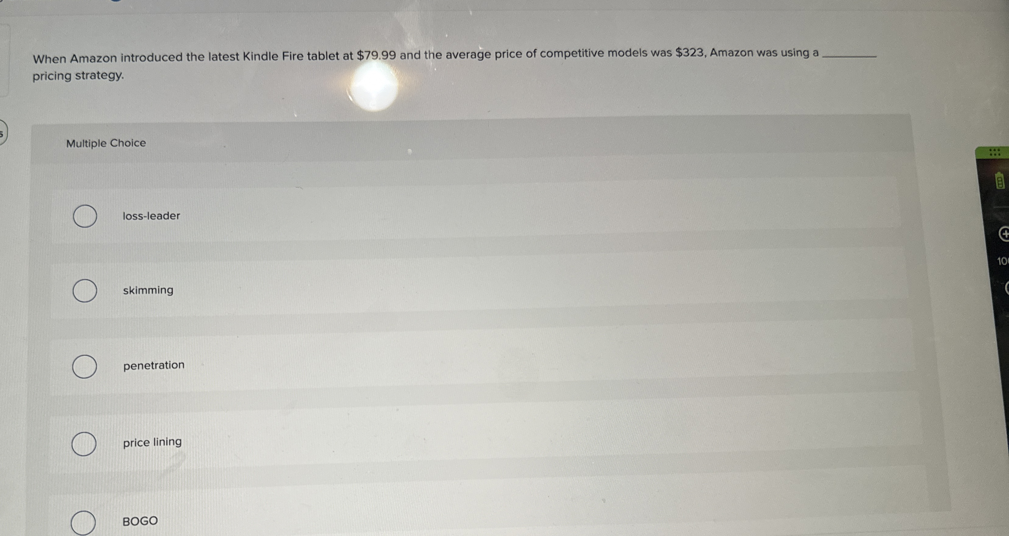  When Amazon introduced the latest Kindle Fire tablet at $79.99 and