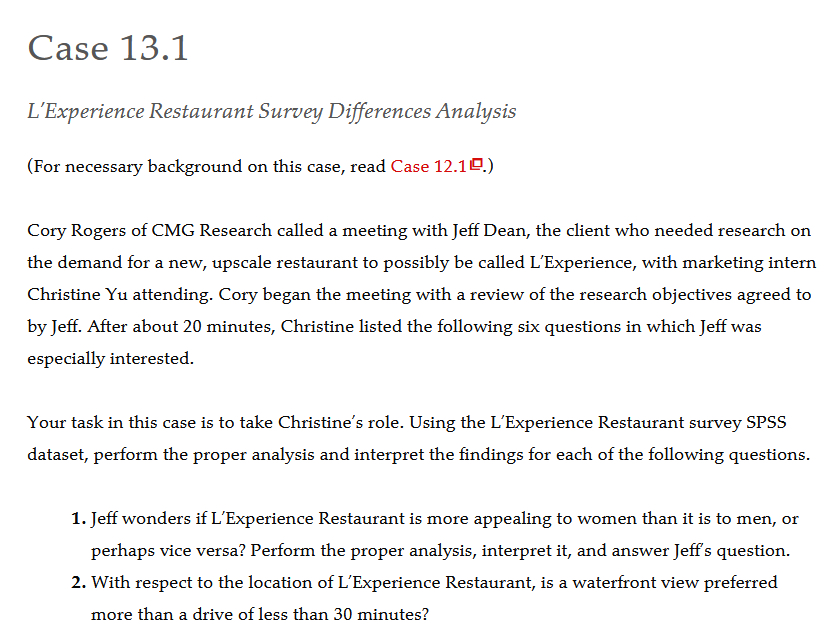  Case 13.1 L'Experience Restaurant Survey Differences Analysis (For necessary background on