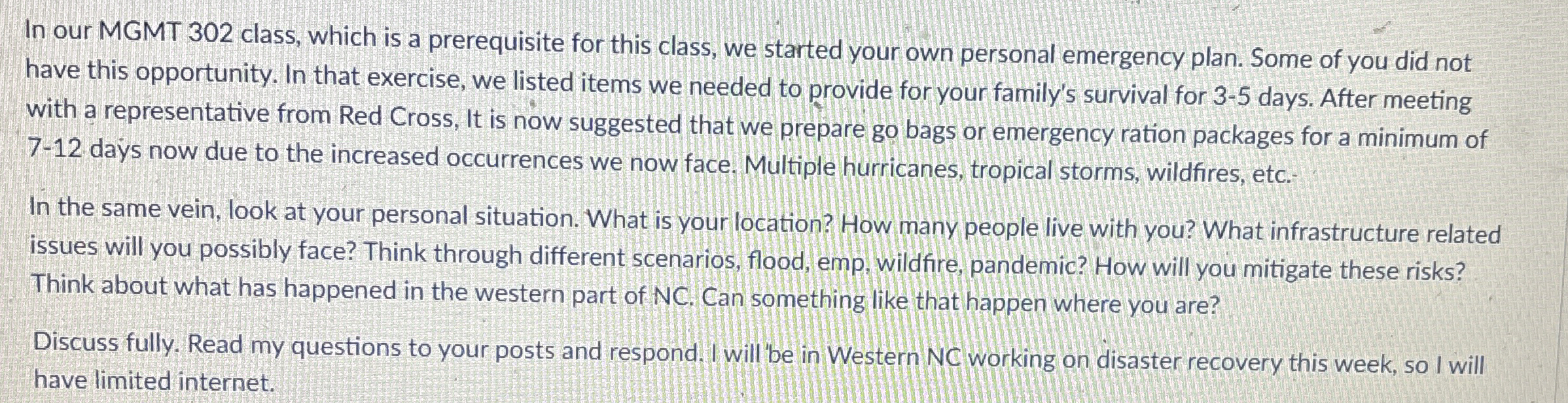  In our MGMT 302 class, which is a prerequisite for this