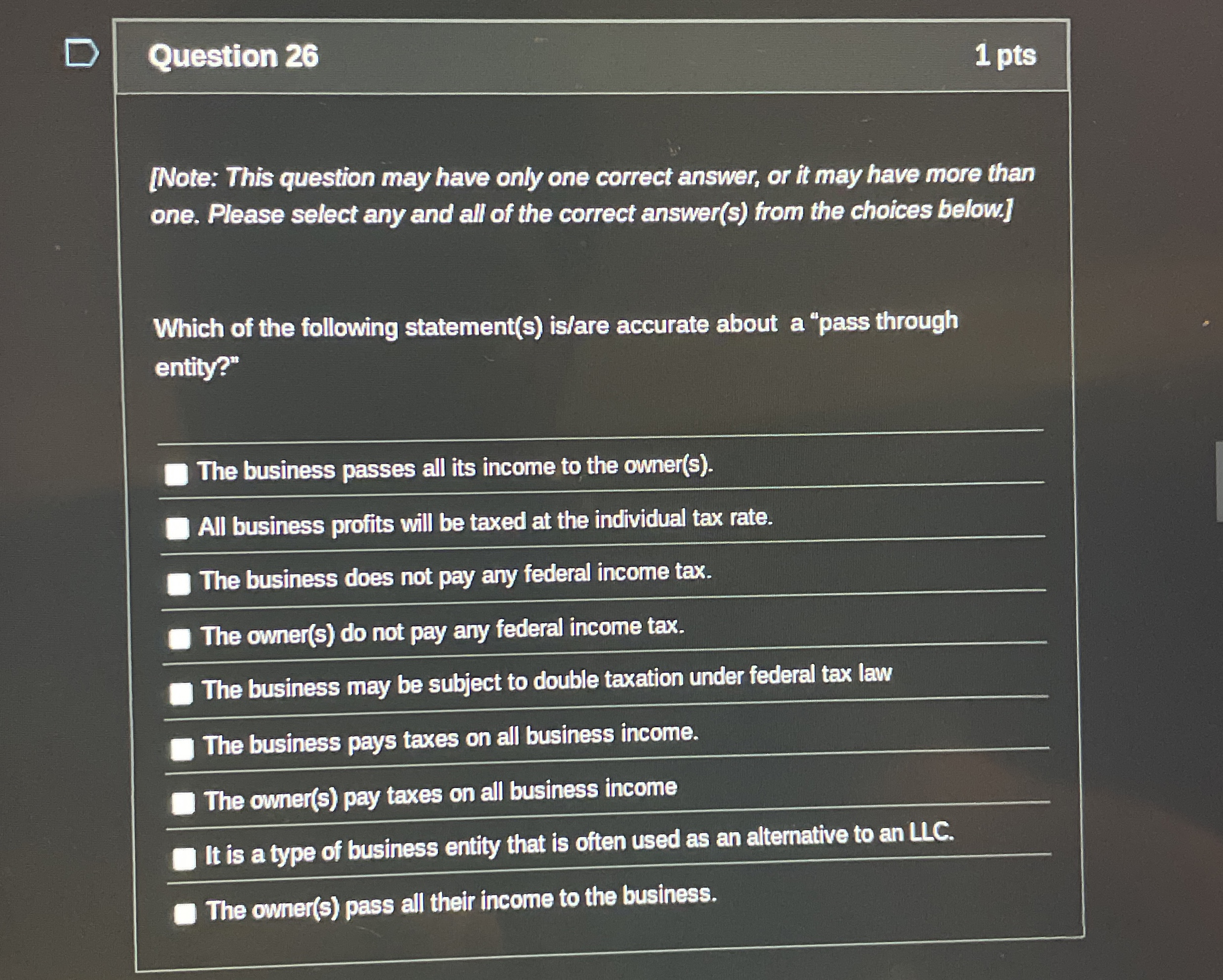  Question 26 1 pts [Note: This question may have only one