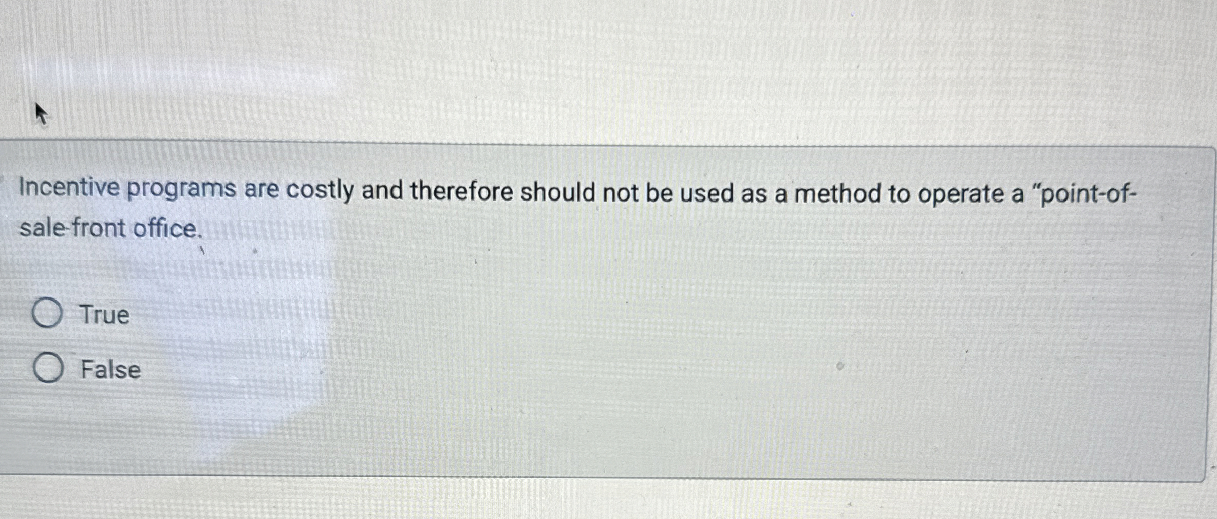 Incentive programs are costly and therefore should not be used as