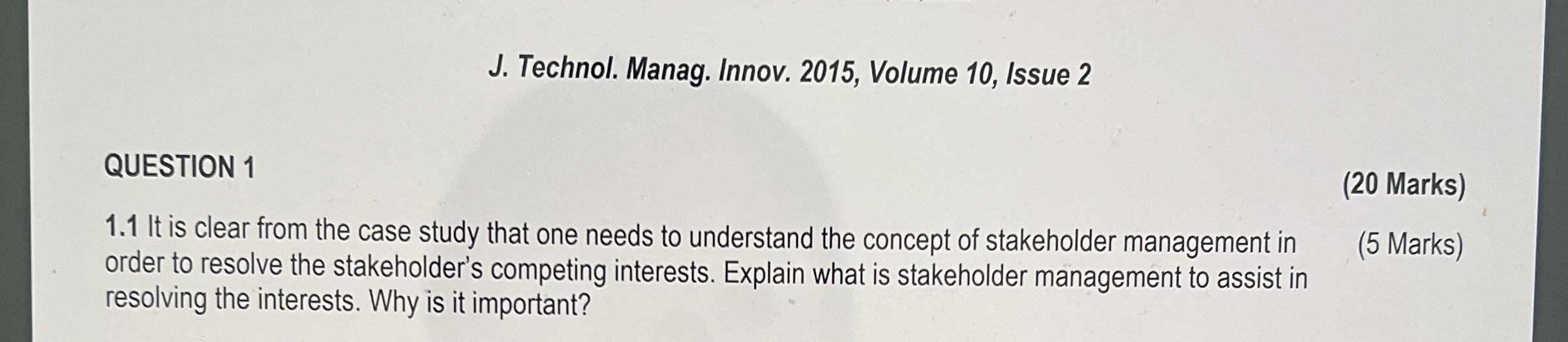  J. Technol. Manag. Innov. 2015, Volume 10, Issue 2 QUESTION 1
