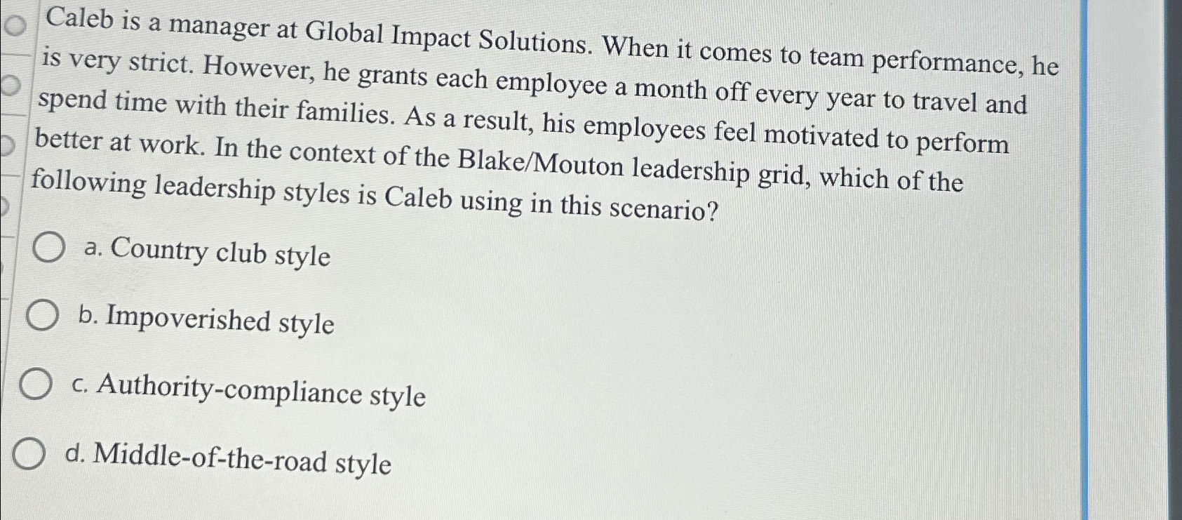  Caleb is a manager at Global Impact Solutions. When it comes