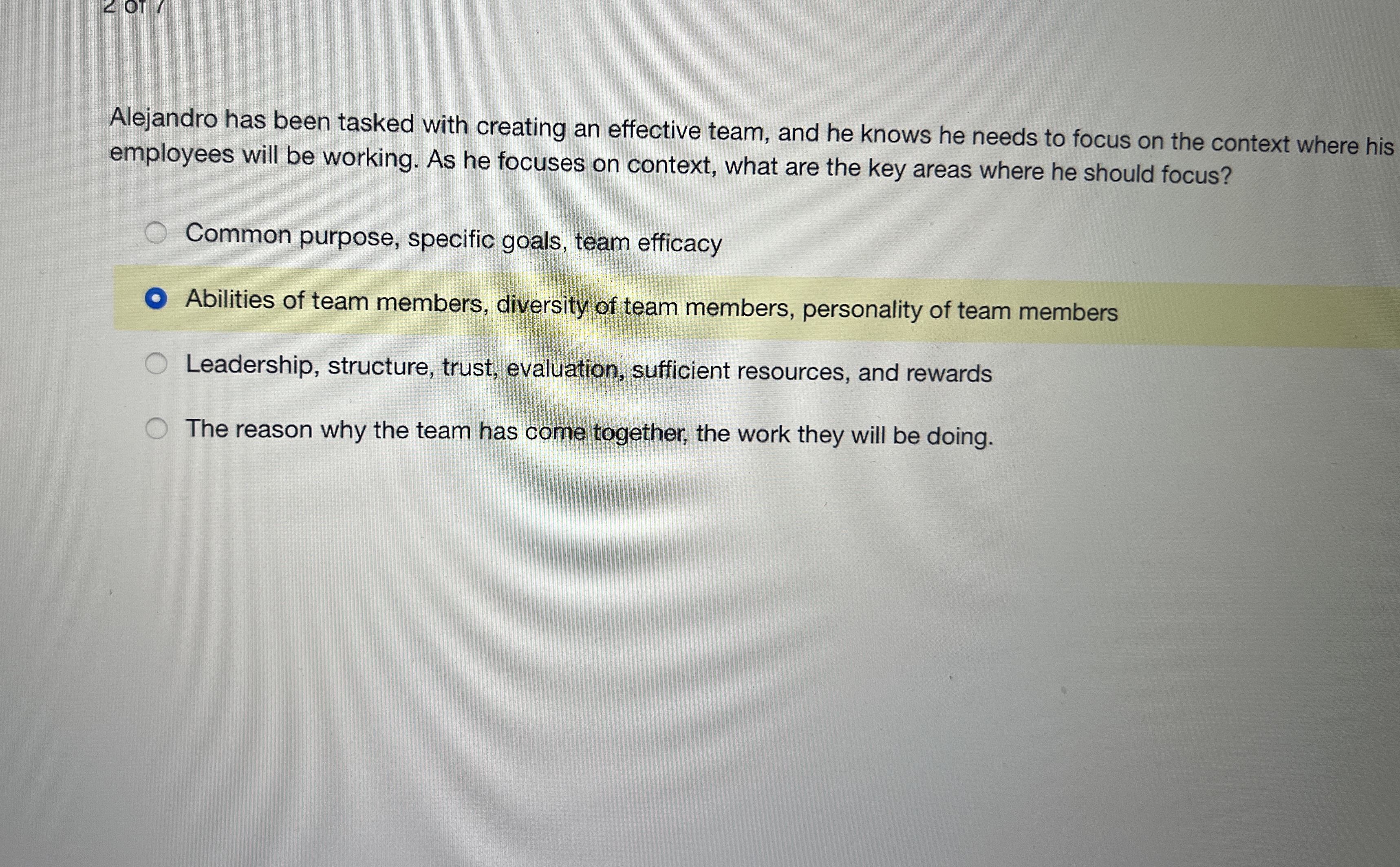  Alejandro has been tasked with creating an effective team, and he