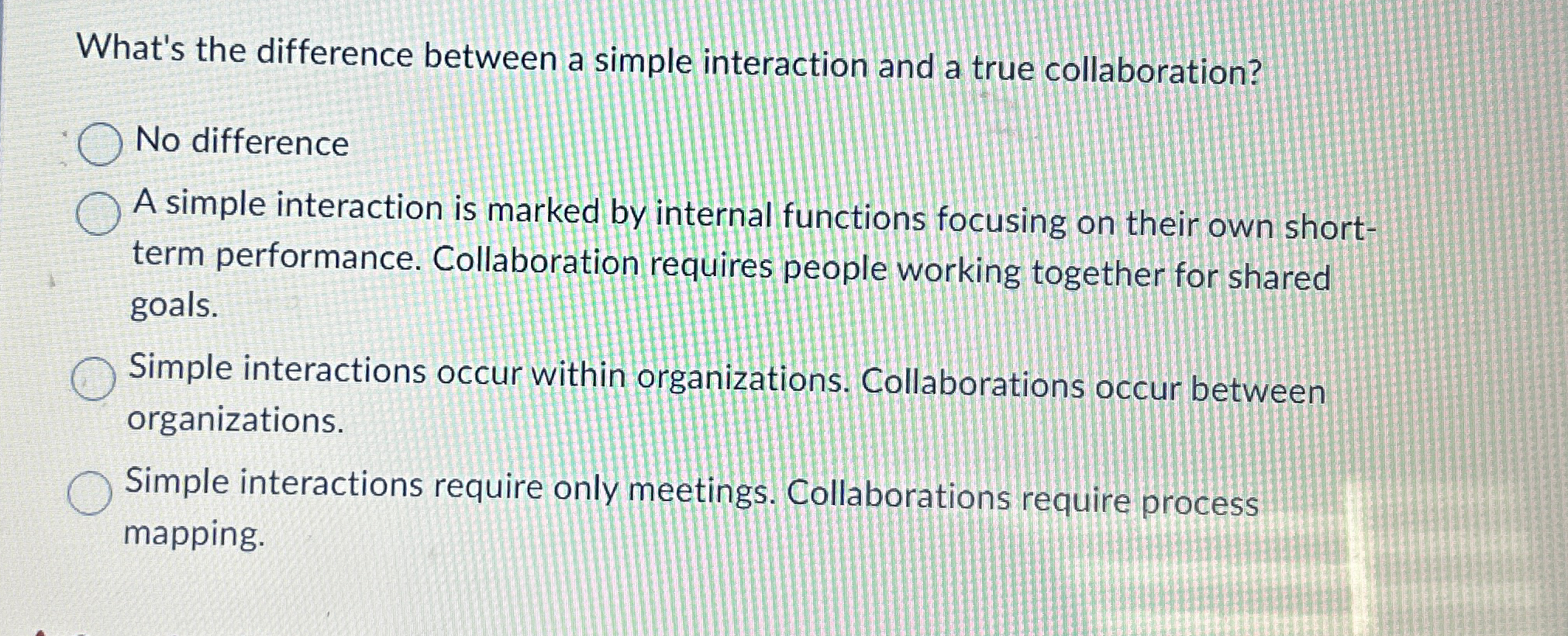  What's the difference between a simple interaction and a true collaboration?