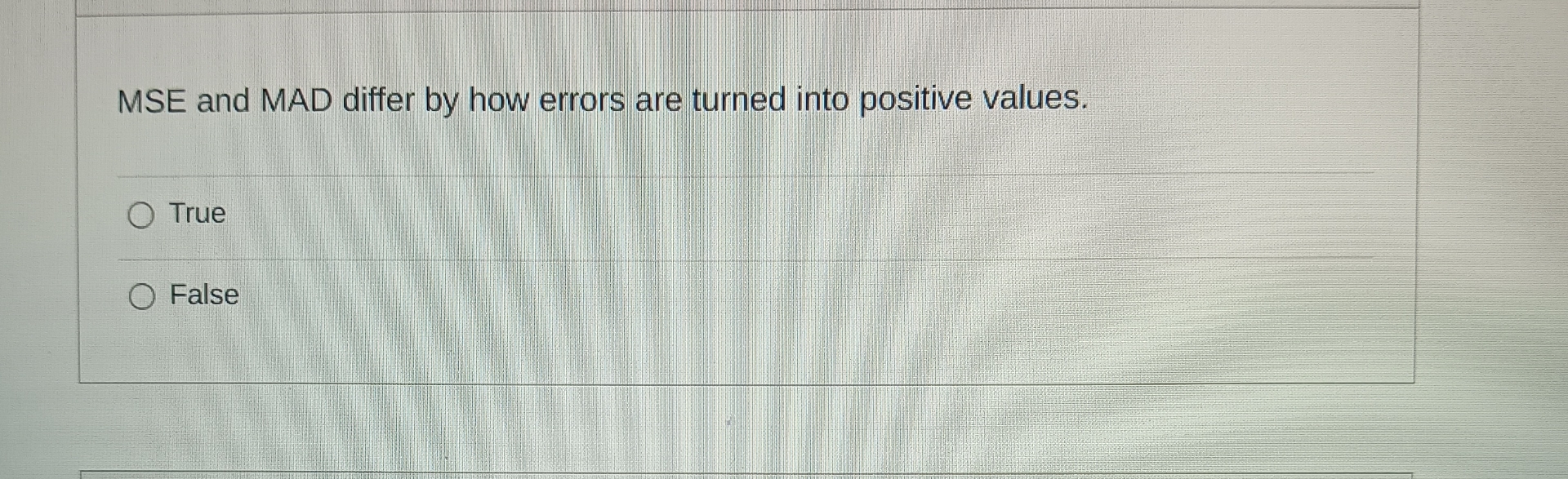  MSE and MAD differ by how errors are turned into positive