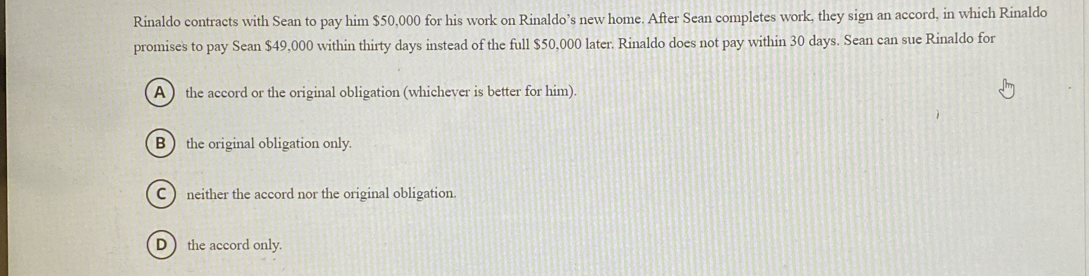  Rinaldo contracts with Sean to pay him $50,000 for his work
