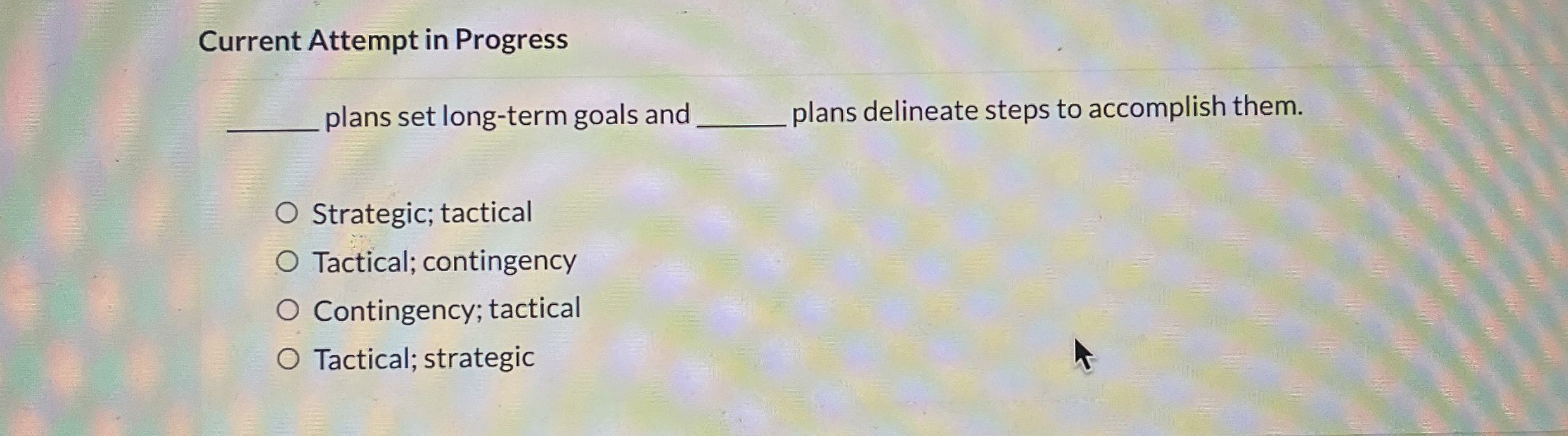  Current Attempt in Progress plans set long-term goals and plans delineate