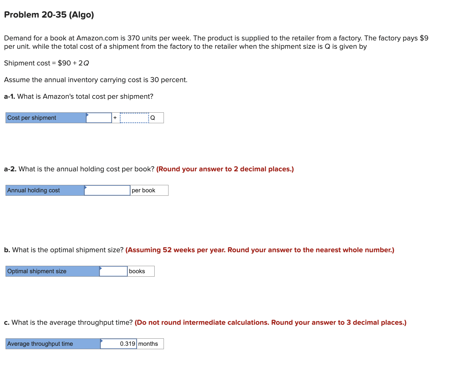  Problem 20-35(Algo) Demand for a book at Amazon.com is 370 units
