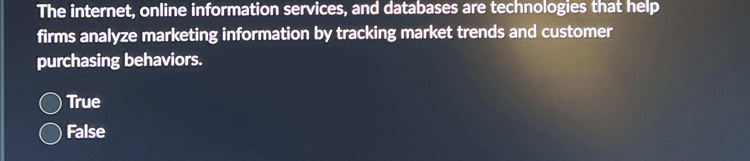  The internet, online information services, and databases are technologies that help