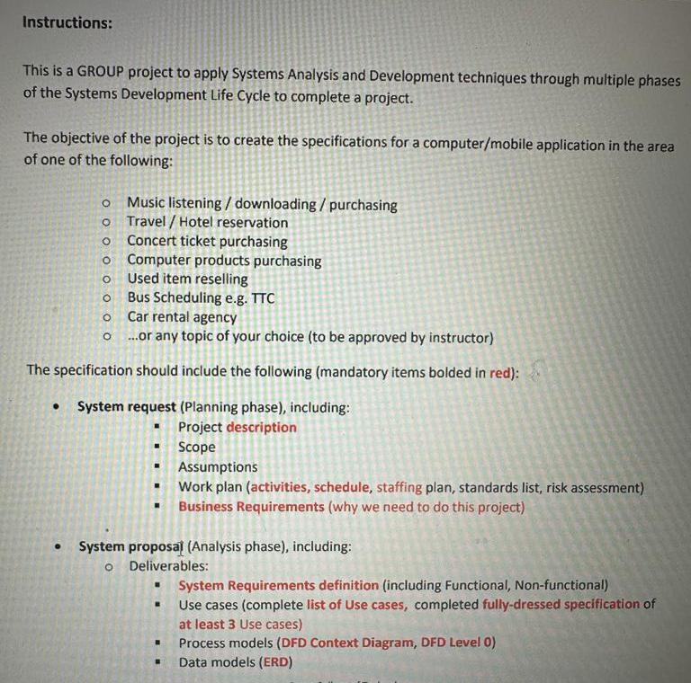  Instructions: This is a GROUP project to apply Systems Analysis and