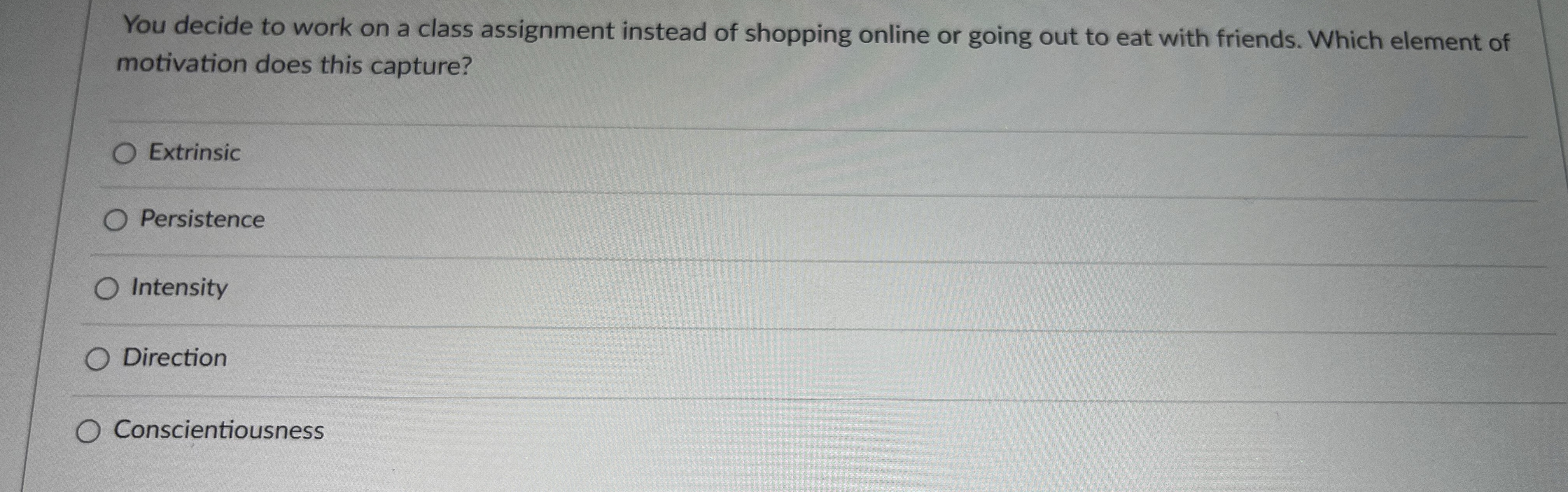  You decide to work on a class assignment instead of shopping
