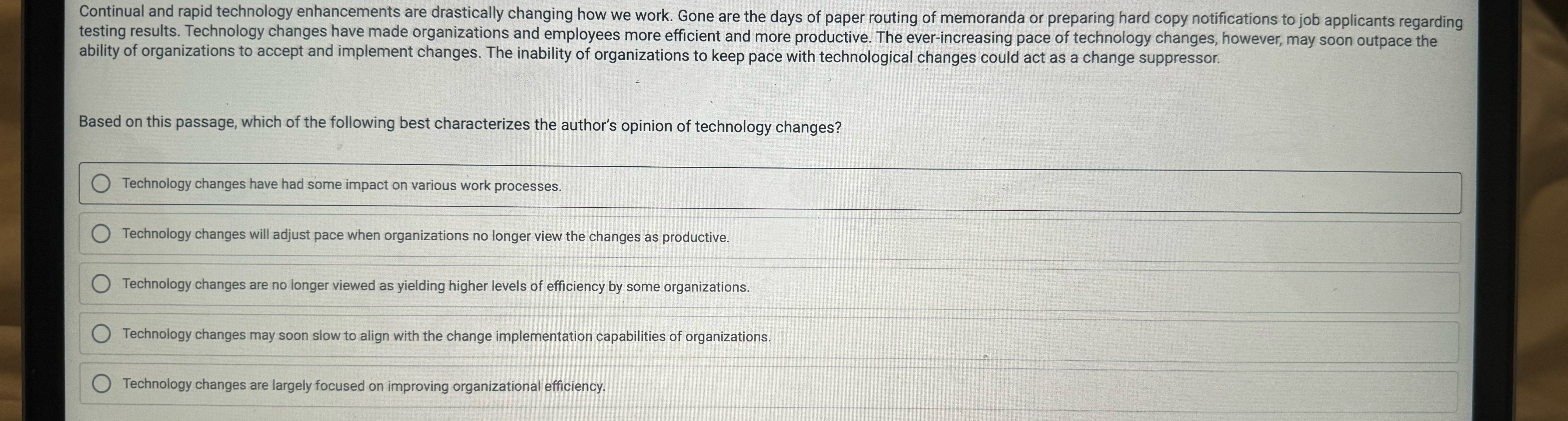  Continual and rapid technology enhancements are drastically changing how we work.