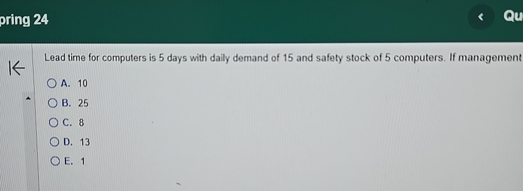  pring 24 Lead time for computers is 5 days with daily