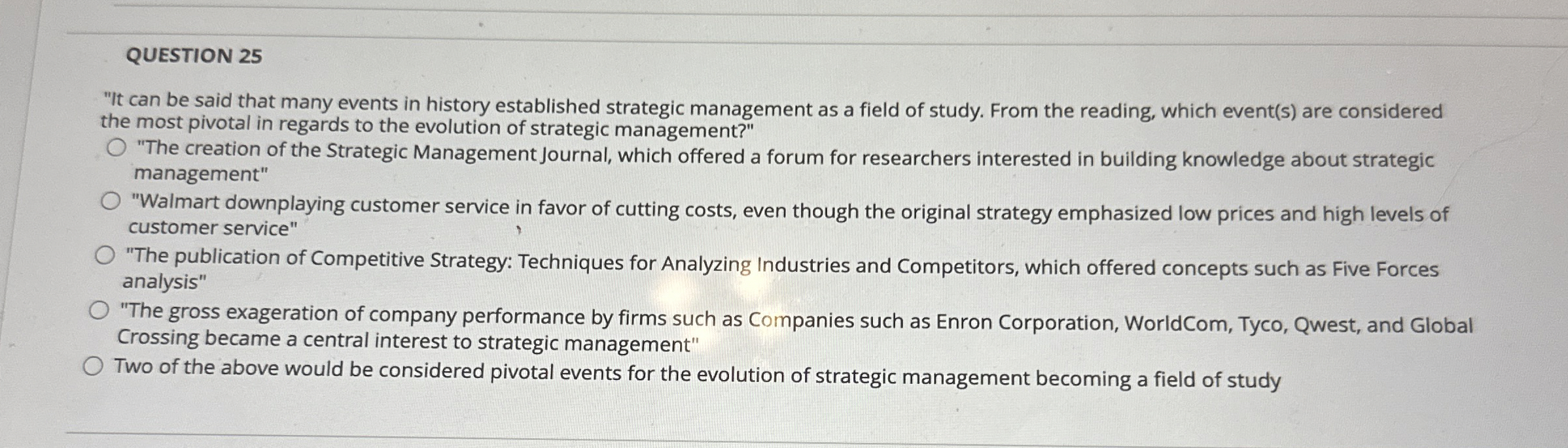  QUESTION 25 "It can be said that many events in history