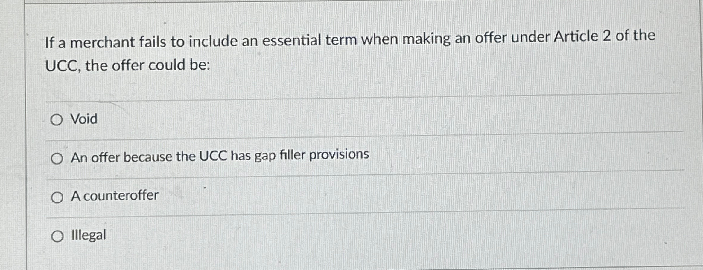  If a merchant fails to include an essential term when making