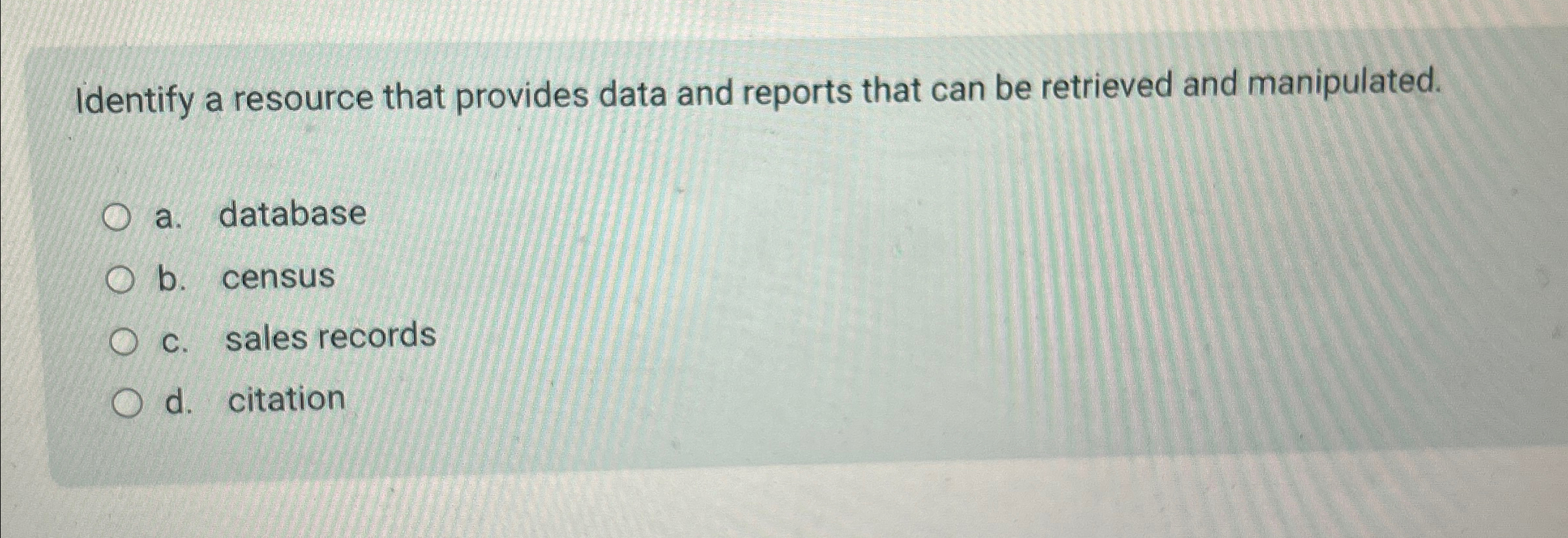  Identify a resource that provides data and reports that can be