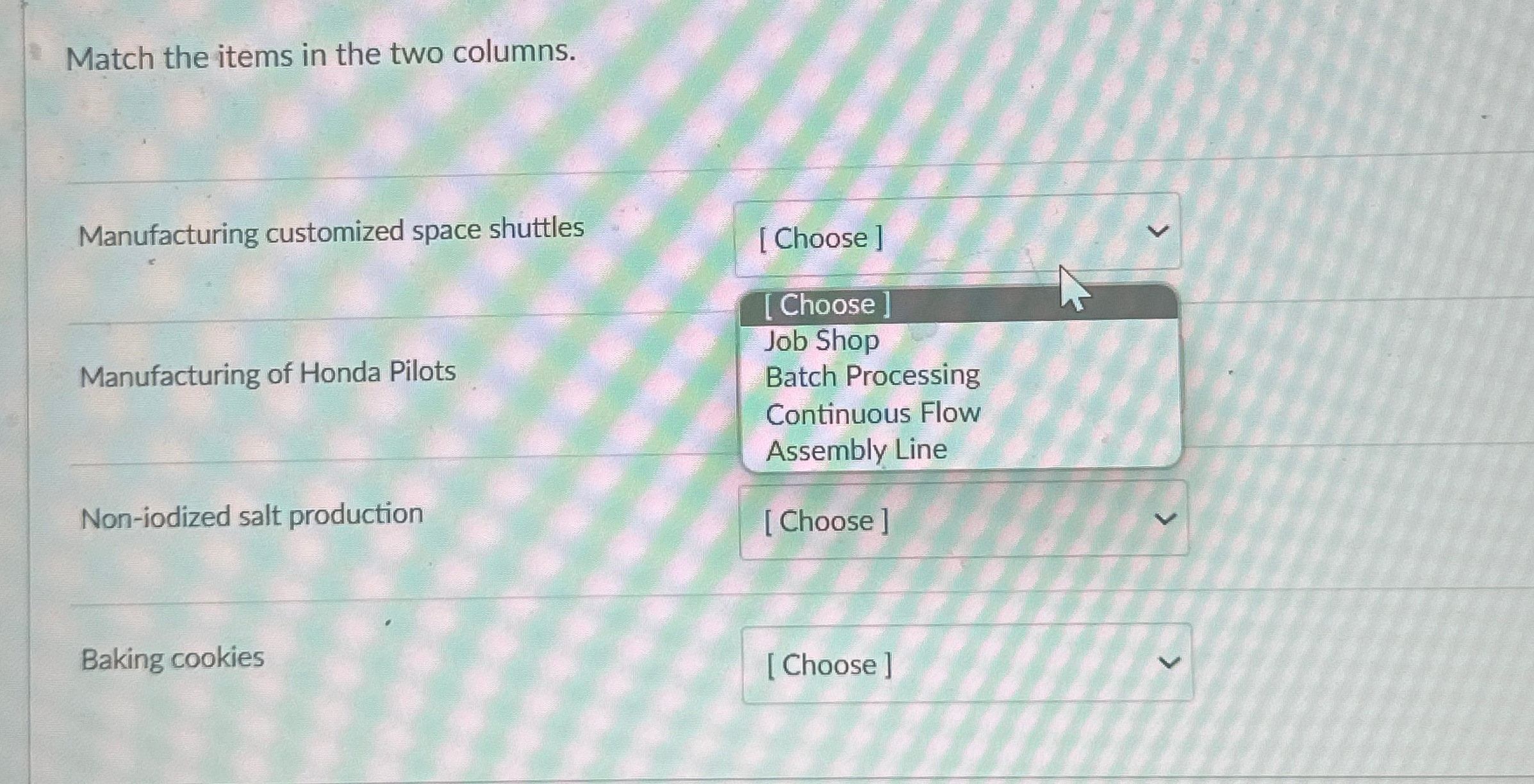  Match the items in the two columns. Manufacturing customized space shuttles