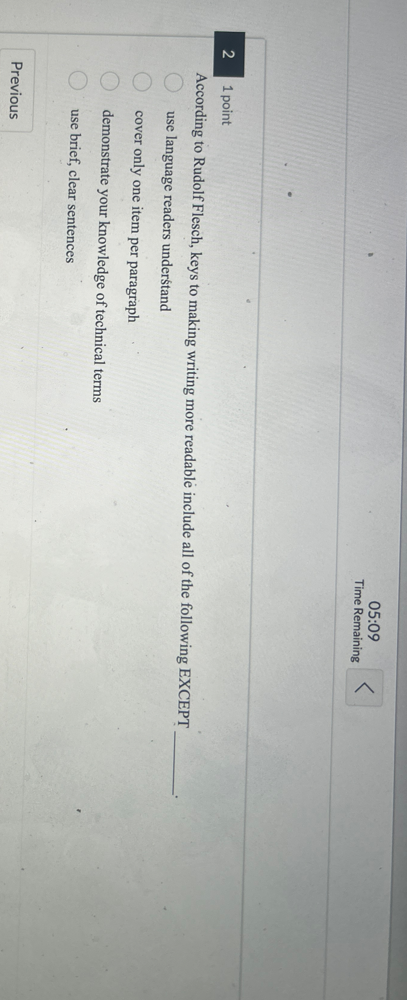  05:09 Time Remaining 21 point According to Rudolf Flesch, keys to