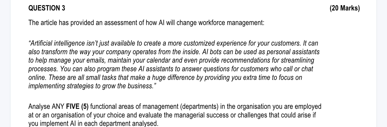  QUESTION 3 (20 Marks) The article has provided an assessment of