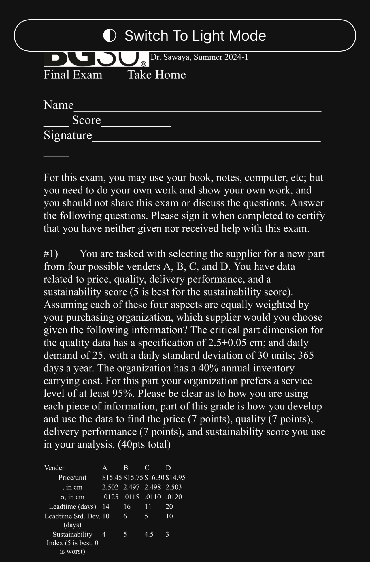  Switch To Light Mode Dr. Sawaya, Summer 2024-1 Final Exam Take