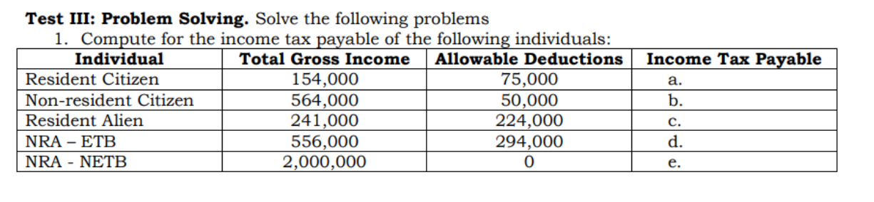 Test III: Problem Solving. Solve the following problems 1. Compute for