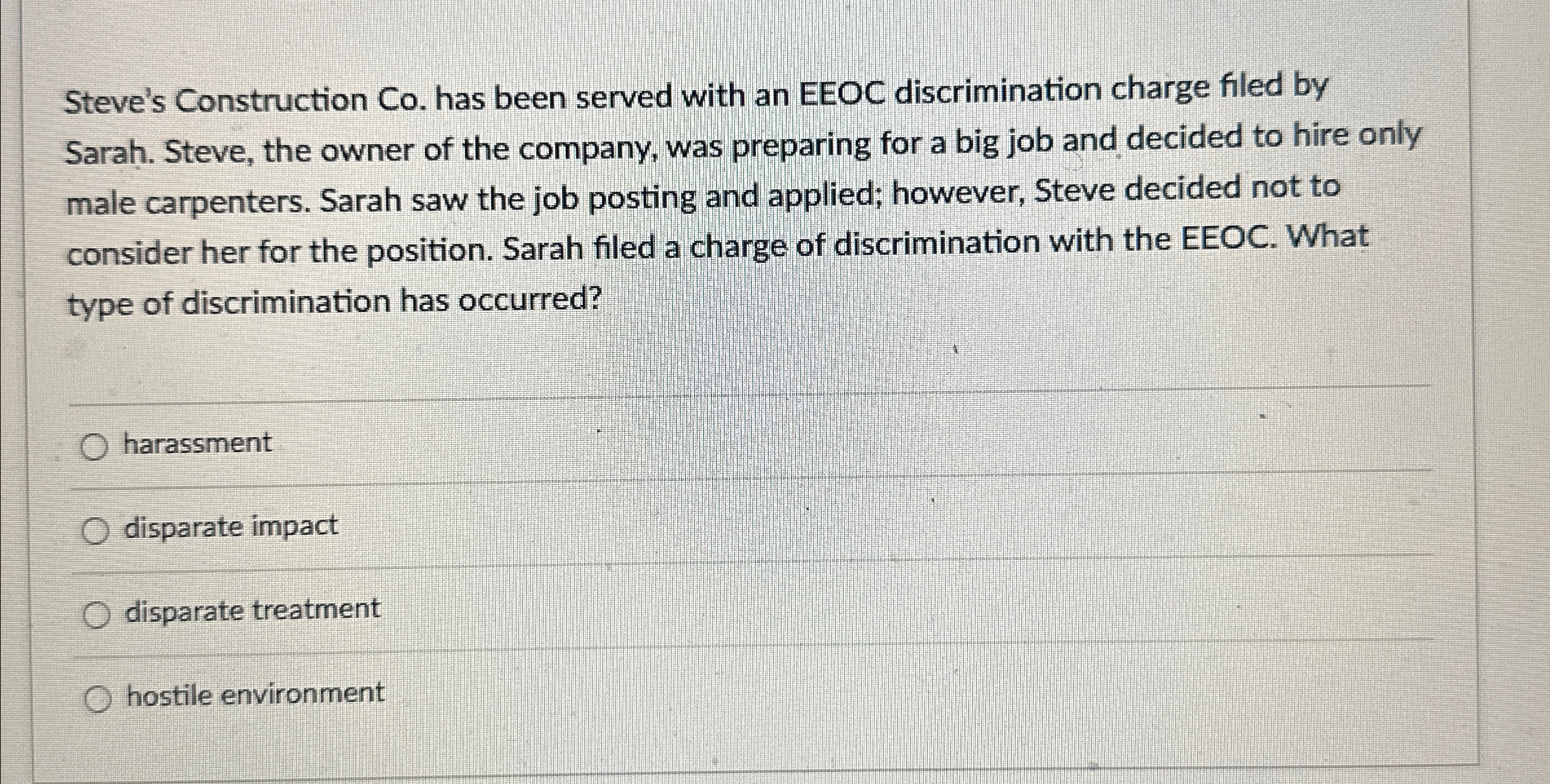  Steve's Construction Co. has been served with an EEOC discrimination charge