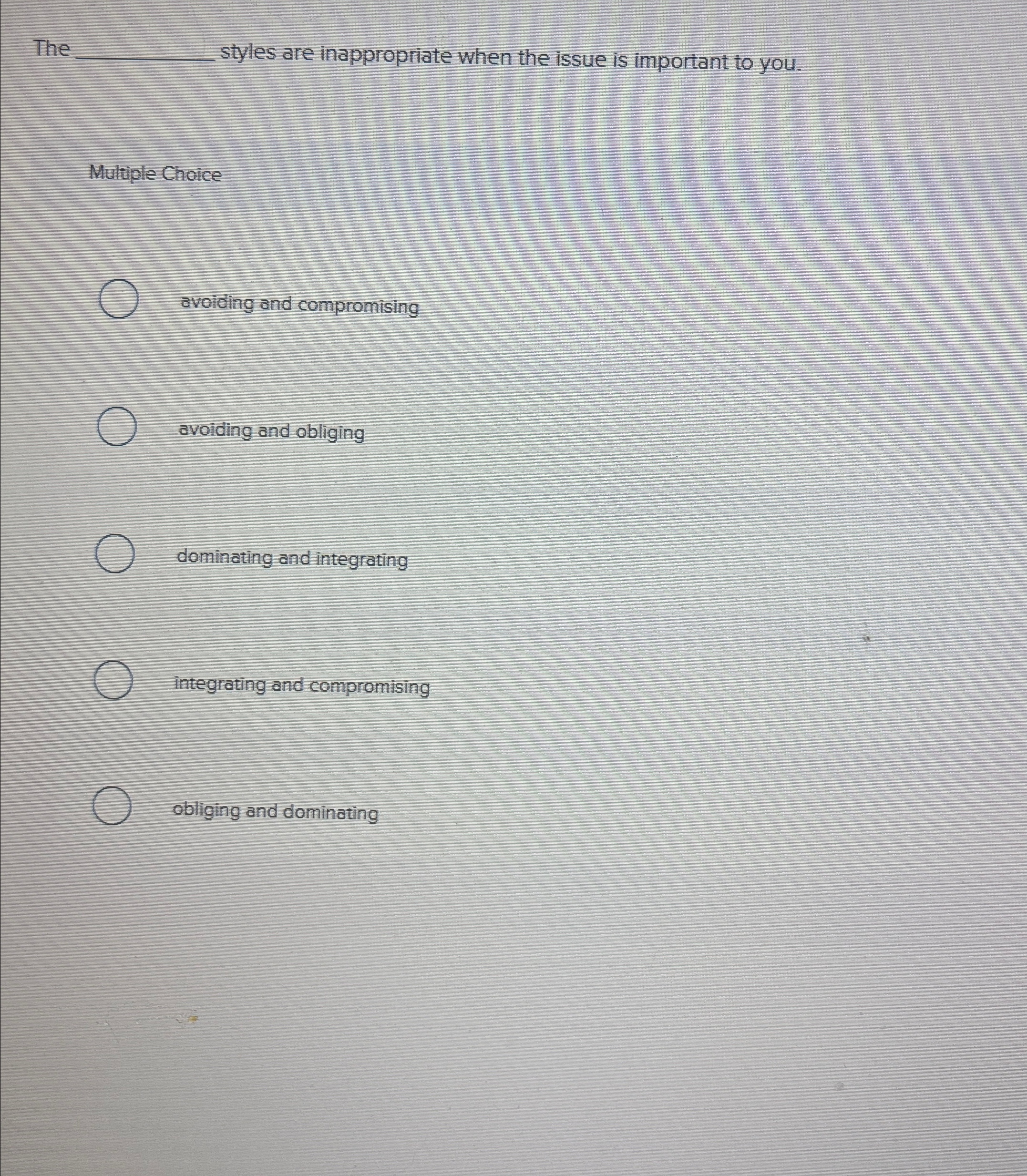  The q, styles are inappropriate when the issue is important to