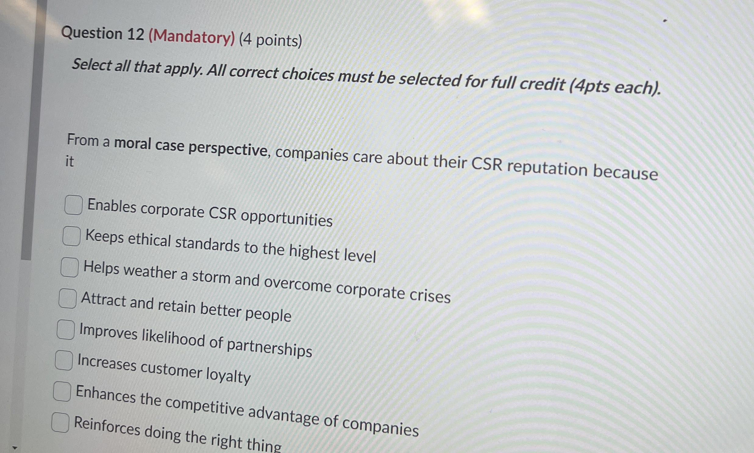  Question 12(Mandatory)(4 points) Select all that apply. All correct choices must