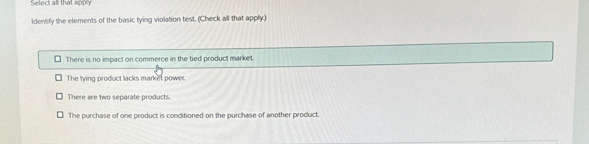  Select all that apply Identify the elements of the basic tying