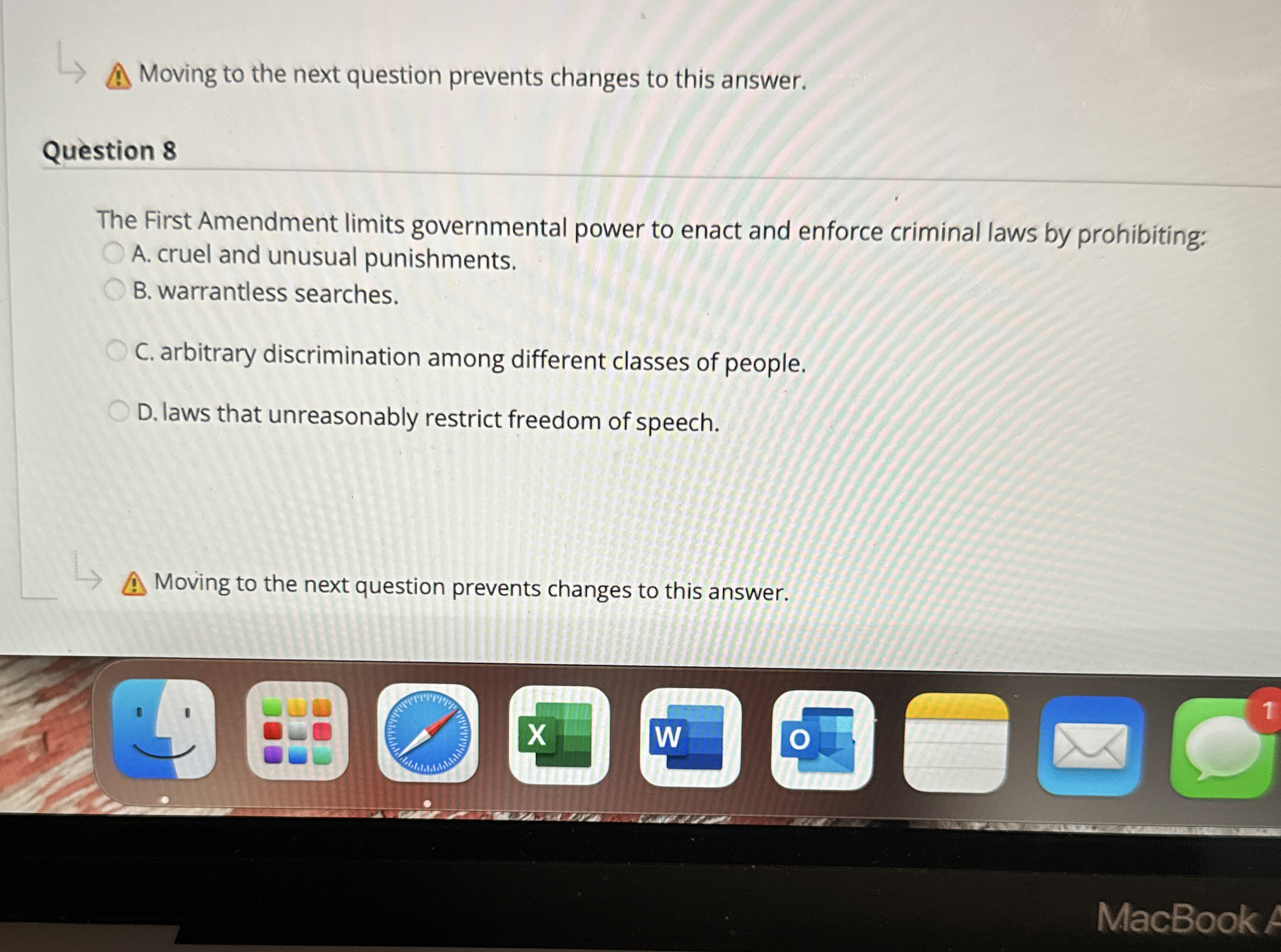 Moving to the next question prevents changes to this answer. Question