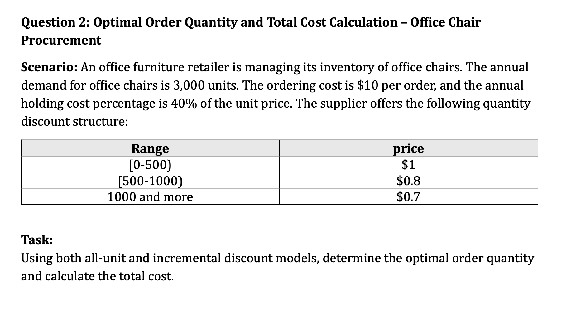  Question 2: Optimal Order Quantity and Total Cost Calculation - Office