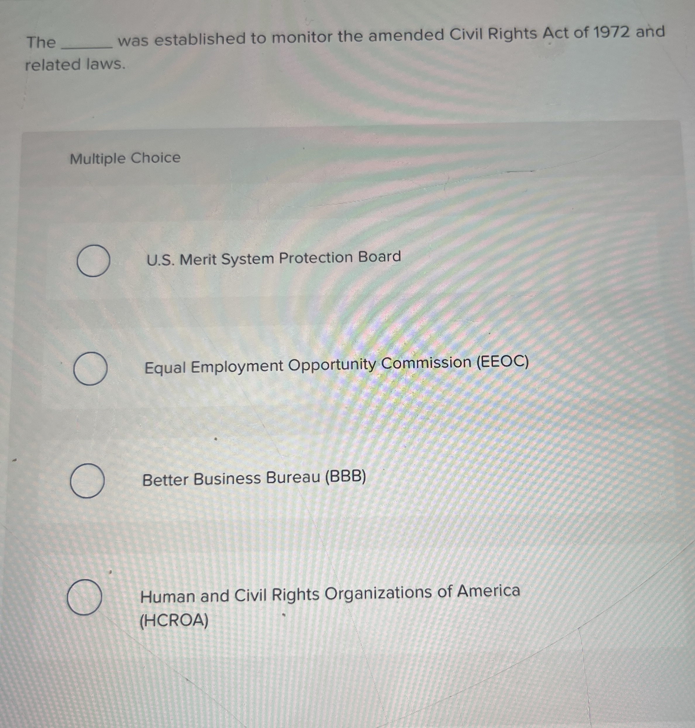  Identify a true statement about prejudice. Multiple Choice It occurs when