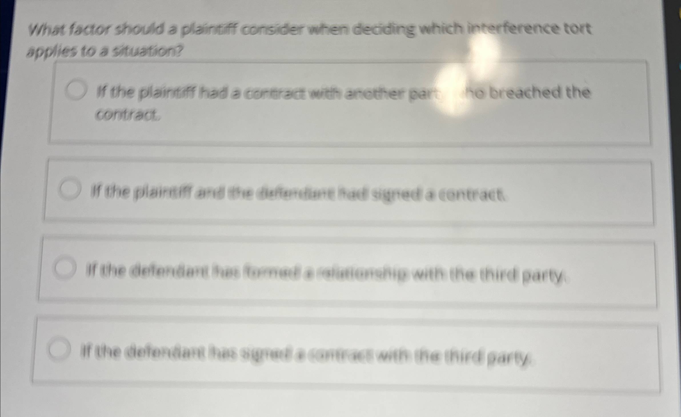  What factor should a plaintiff consider when deciding which interference tort