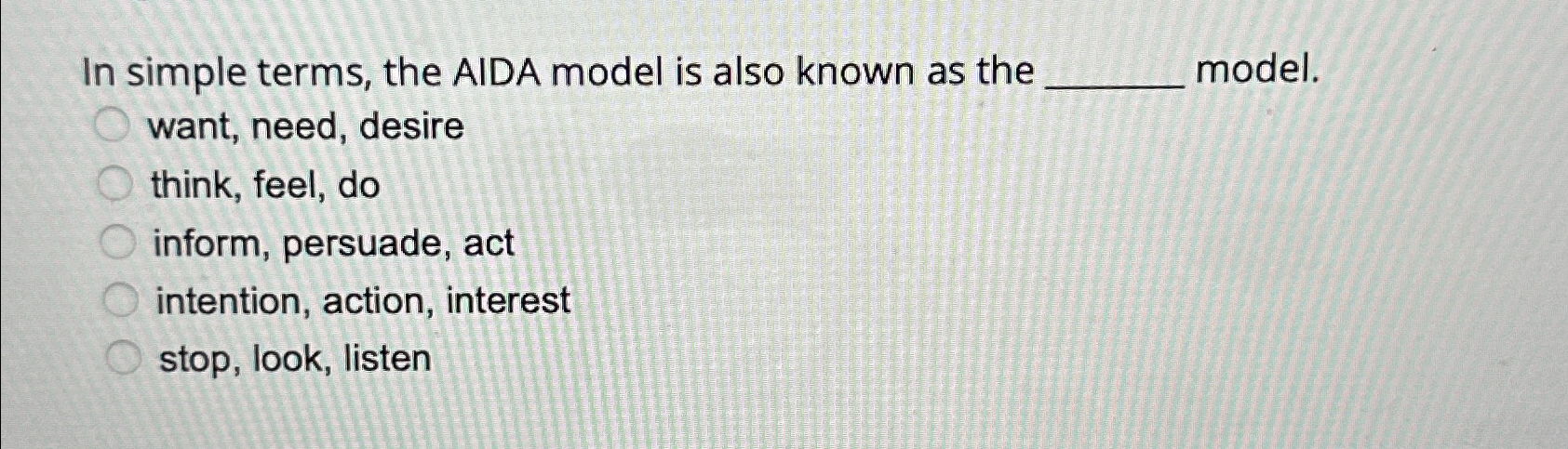  In simple terms, the AIDA model is also known as the