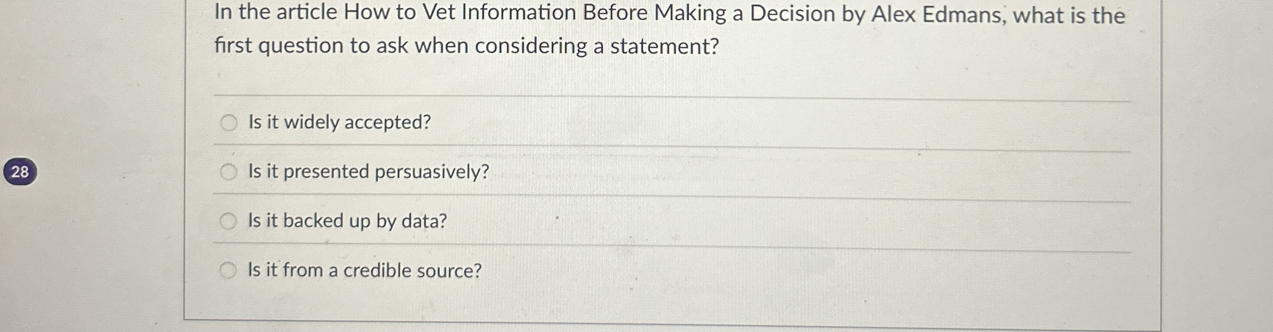  In the article How to Vet Information Before Making a Decision