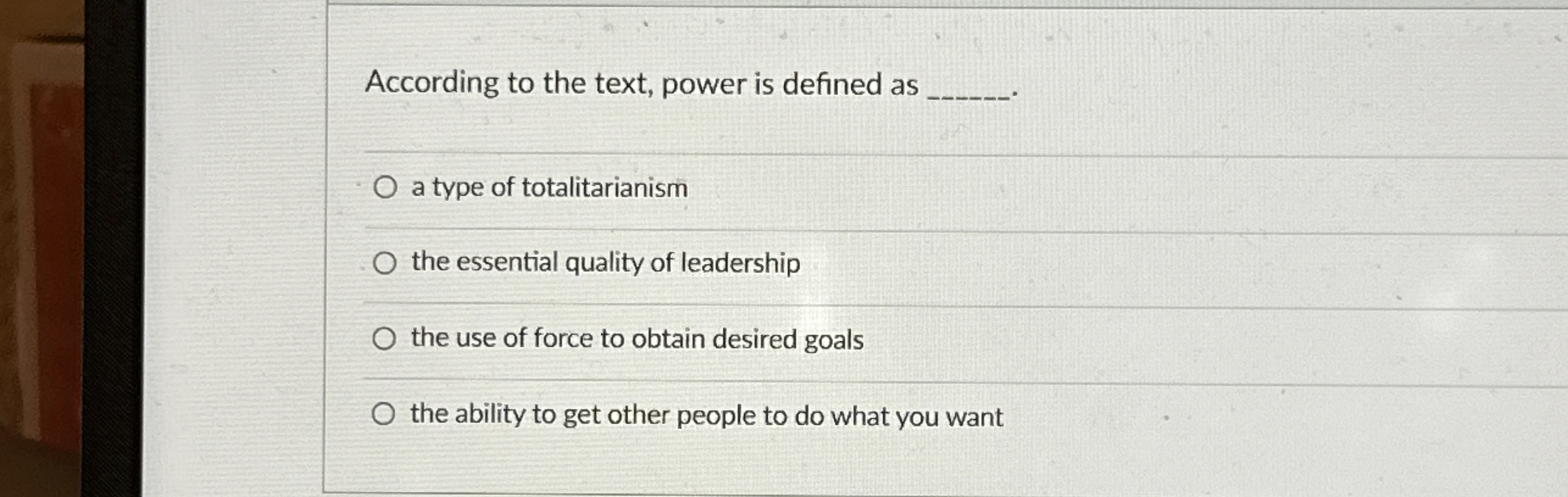  According to the text, power is defined as a type of