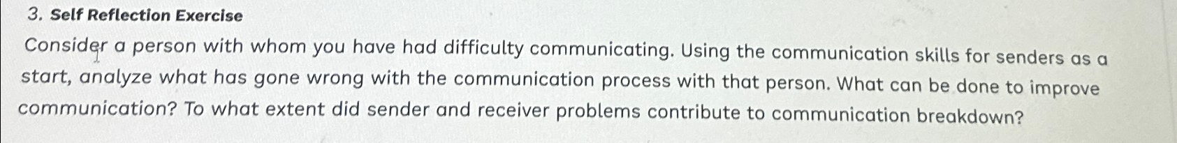  Self Reflection Exercise Consider a person with whom you have had