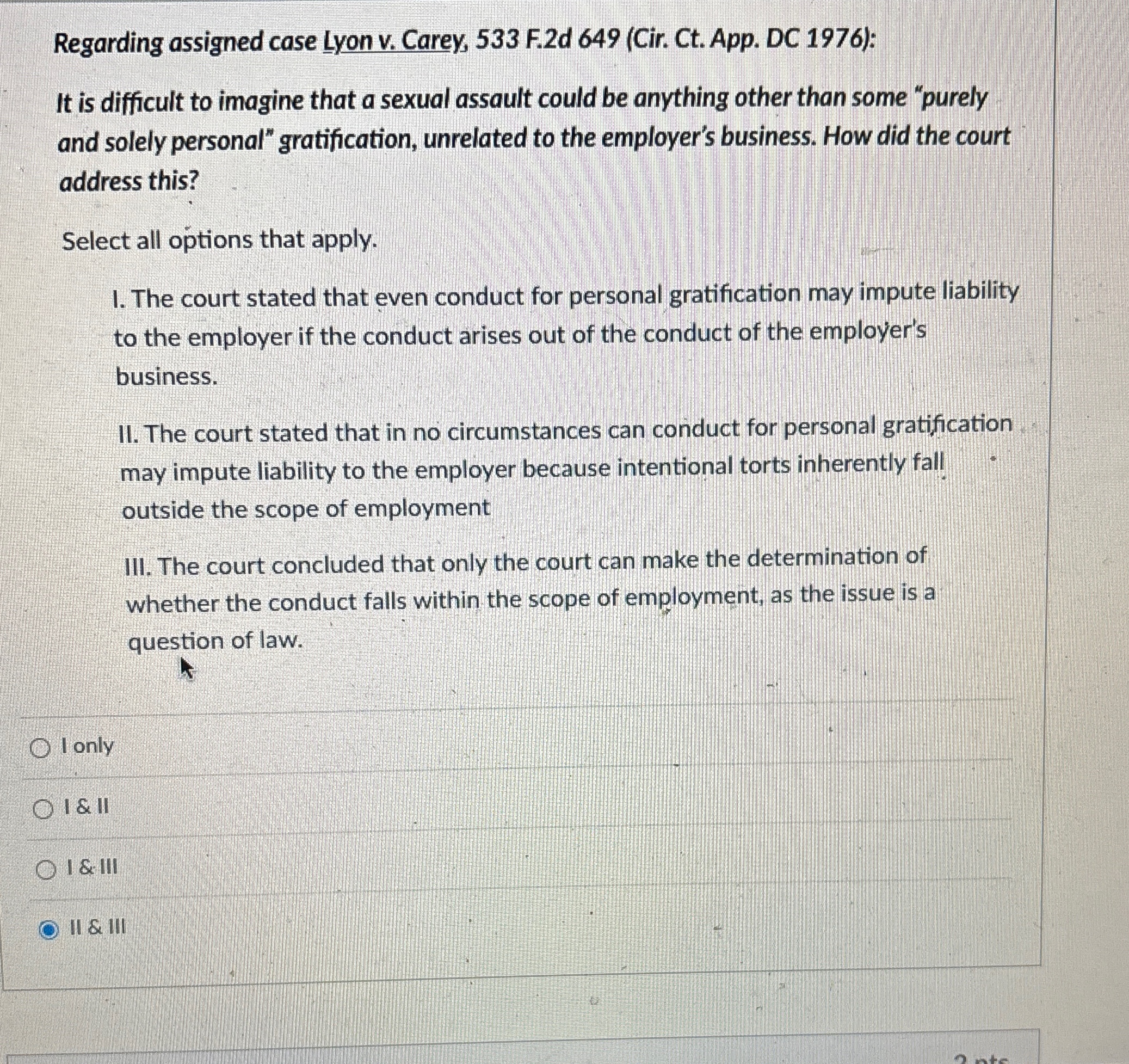  Regarding assigned case Lyon v. Carey, 533 F.2d649(Cir. Ct. App. DC