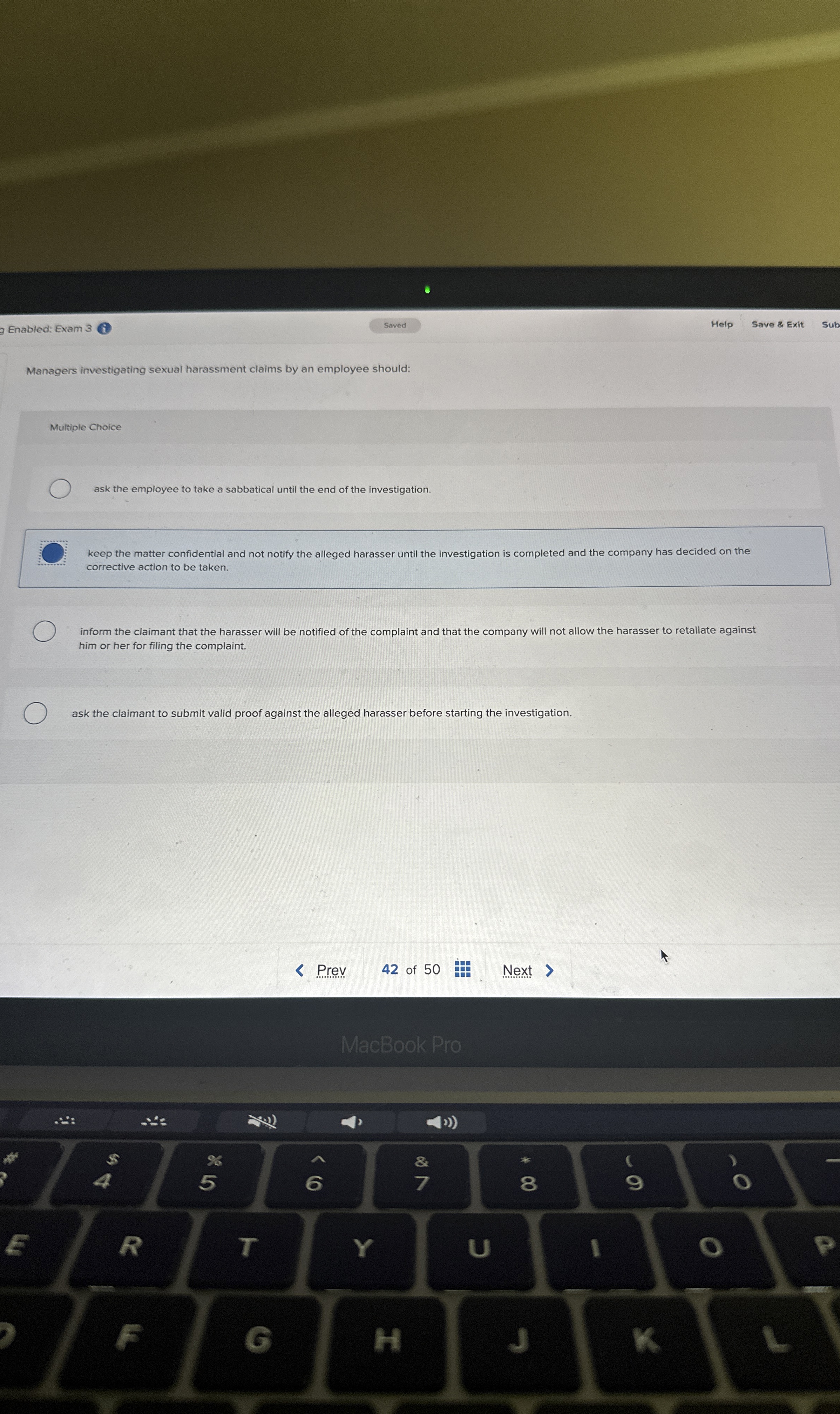  Enabled: Exam 3 Saved Help Save & Exit Sub Managers investigating