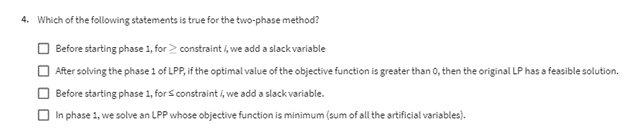  Consider the LPP given below. What can you say about the