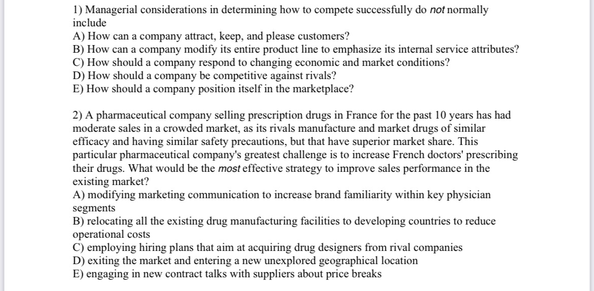  Managerial considerations in determining how to compete successfully do not normally