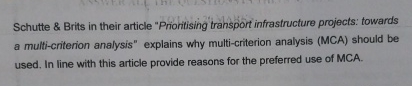  Schutte & Brits in their article "Prionitising transport infrastructure projects: towards