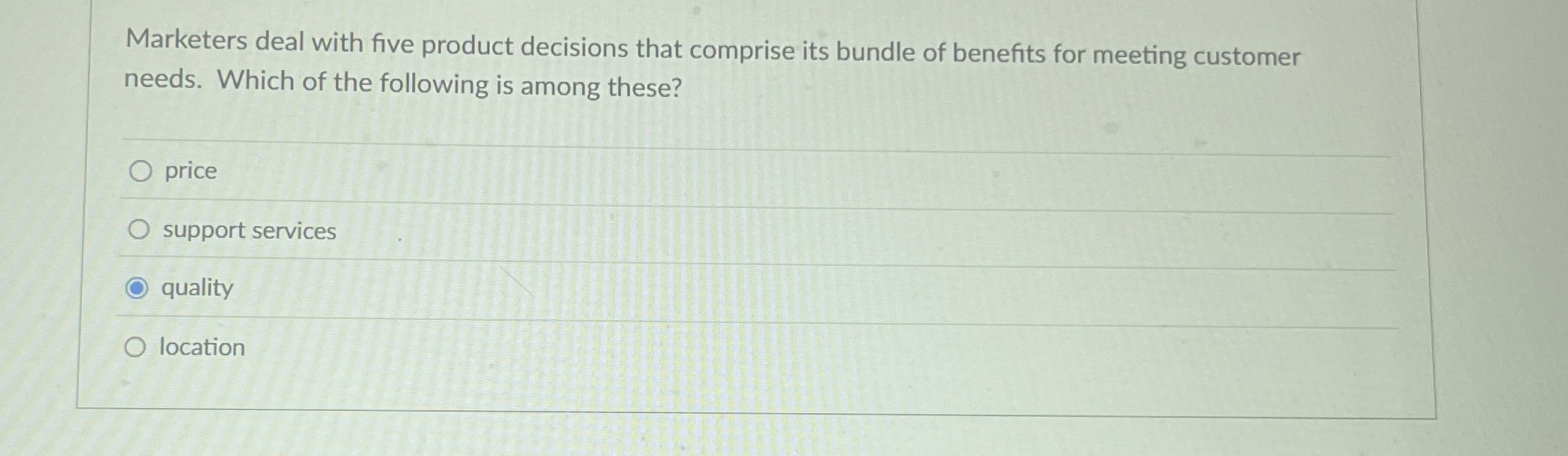  Marketers deal with five product decisions that comprise its bundle of