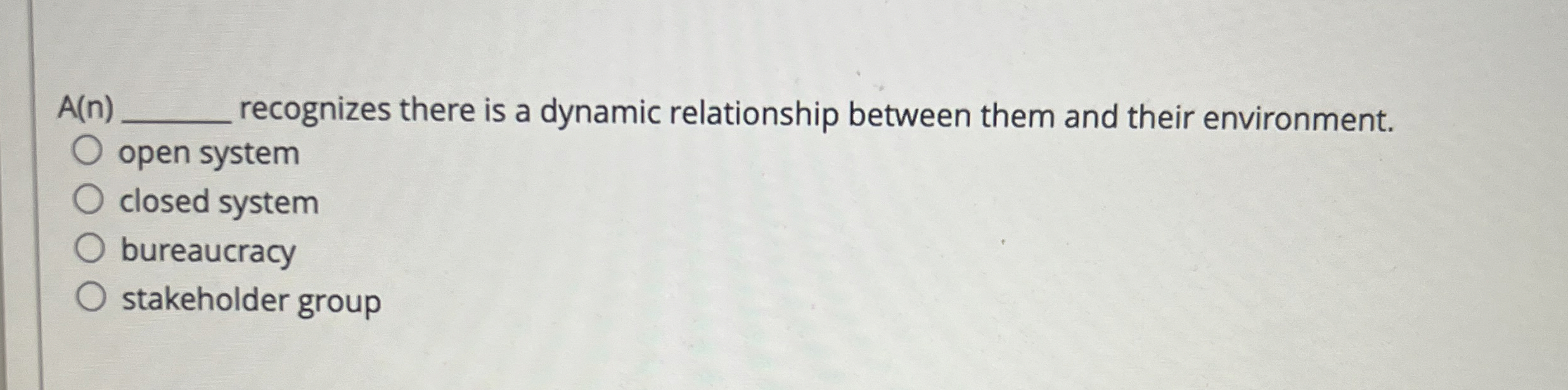  A(n) recognizes there is a dynamic relationship between them and their